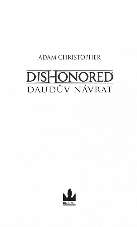 Náhled Dishonored 2 - Daudův návrat