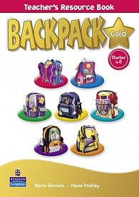 BackPack Gold Starter to Level 6 Teacher´s Resource Book, New Edition