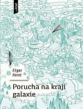 Porucha na kraji galaxie
