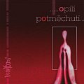 Opilí potměchutí - CD