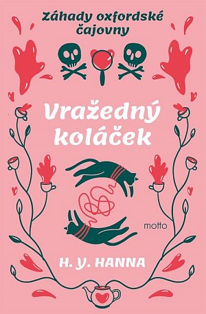 Záhady oxfordské čajovny - Vražedný koláček