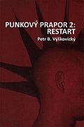 Punkový prapor 2: Restart