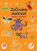 Začínáme malovat - Maluj s radostí