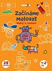 Začínáme malovat - Maluj s radostí