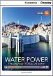 Water Power: The Greatest Force on Earth Upper Intermediate Book with Online Access