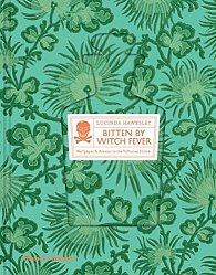 Bitten By Witch Fever: Wallpaper & Arsenic in the Victorian Home