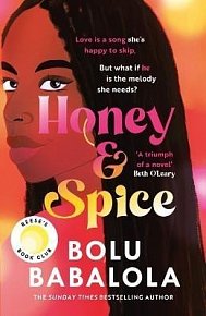 Honey & Spice: the heart-melting TikTok Book Club pick, 1.  vydání