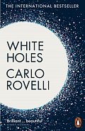 White Holes: Inside the Horizon, 1.  vydání