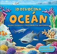 Oceán 3D Divočina