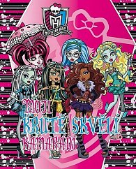 Monster High - Zápisník - Moji krutě skvělí kamarádi