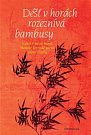 Déšť v horách rozeznívá bambusy - Výbor z básní hansi, klasické korejské poezie psané čínsky