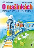 O mašinkách - Pohádky na kolejích, 2.  vydání