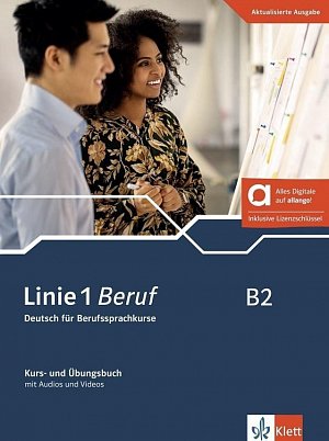 Linie 1 Beruf B2 – Hybride Ausgabe – Kurs./Übungsbuch + MP3/Video allango.net + Lizenz (24 Monate)