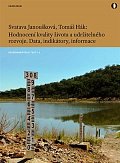Hodnocení kvality života a udržitelného rozvoje - Data, indikátory, informace