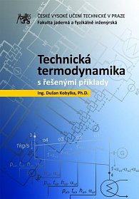 Technická termodynamika s řešenými příklady