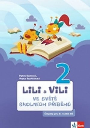 Lili a Vili 2 - Ve světě školních příběhů