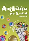 Angličtina pro 5.ročník ZŠ - Učebnice (bez CD)