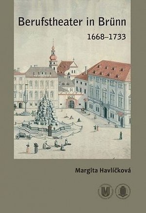 Berufstheater in Brünn 1668–1733