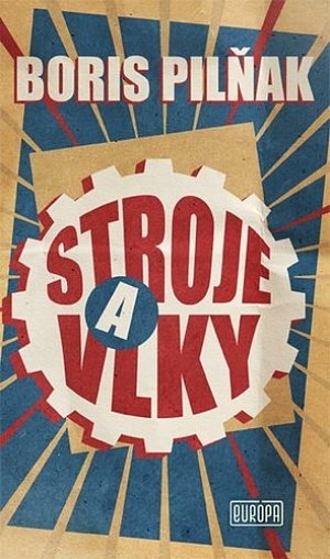 Stroje a vlky