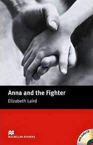 Macmillan Readers Beginner: Anna & the Fighter Pk with CD