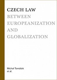 Czech Law Between Europeanization and Globalization