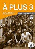A plus! 3 (A2.2) – Cahier d´exercices + CD