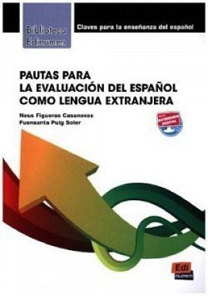 Pautas para la evaluación del espanol como lengua extranjera 