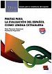 Pautas para la evaluación del espanol como lengua extranjera