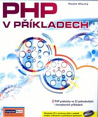PHP v příkladech + CD