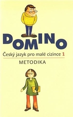 Domino Český jazyk pro malé cizince 1 - Metodika