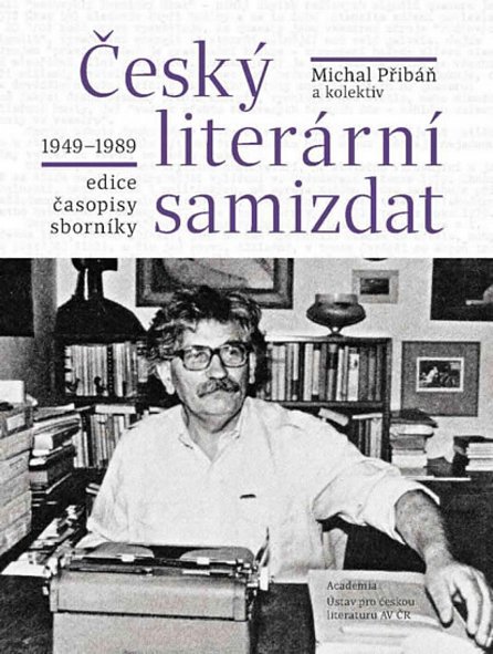 Náhled Český literární samizdat 1949-1989