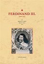 Ferdinand III. (1608–1657) - Mírový císař proti vůli