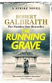 The Running Grave: Cormoran Strike Book 7