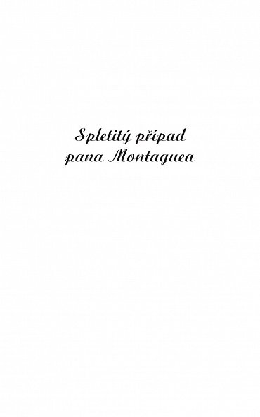 Náhled Spletitý případ pana Montaguea