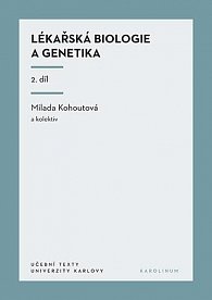 Lékařská biologie a genetika (II. díl), 3.  vydání