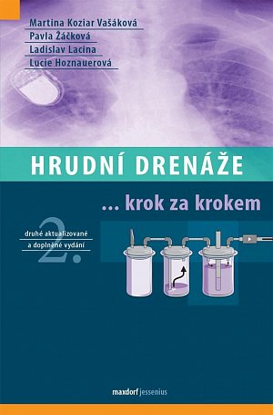 Hrudní drenáže krok za krokem