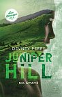 Juniper Hill - Na úpatí