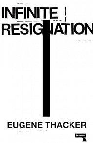 Infinite Resignation : On Pessimism