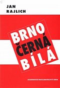 Brno - černá bílá