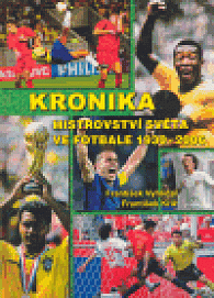 Kronika mistrovství světa ve fotbale 1930-2006