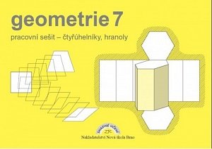 Geometrie 7 – pracovní sešit: čtyřúhelníky, hranoly