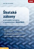 ANAG Školské zákony a prováděcí předpisy s komentářem 2022/2023