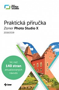 Zoner Photo Studio X (2018/2019) - Praktická příručka