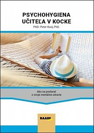 Psychohygiena učiteľa v kocke