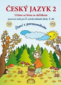 Český jazyk 2 – pracovní sešit 1. díl, Čtení s porozuměním, 1.  vydání