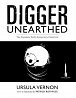Digger Unearthed: The Complete Tenth Anniversary Collection
