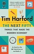 The Next Fifty Things that Made the Modern Economy, 1.  vydání