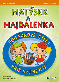 Matýsek a Majdalenka – pohádkové čtení pro nejmenší