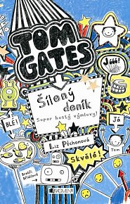 Tom Gates - Úžasný deník – Super hustý v