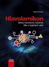 Hlavolamikon - Sbírka hlavolamů, hádanek, šifer a logických úloh, 2.  vydání